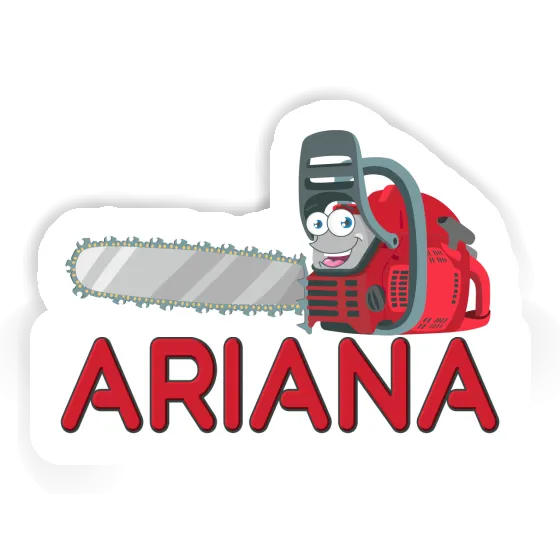 Sticker Ariana Kettensäge Image