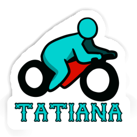 Motocycliste Autocollant Tatiana Image