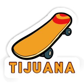 Tijuana Sticker Skateboard Image